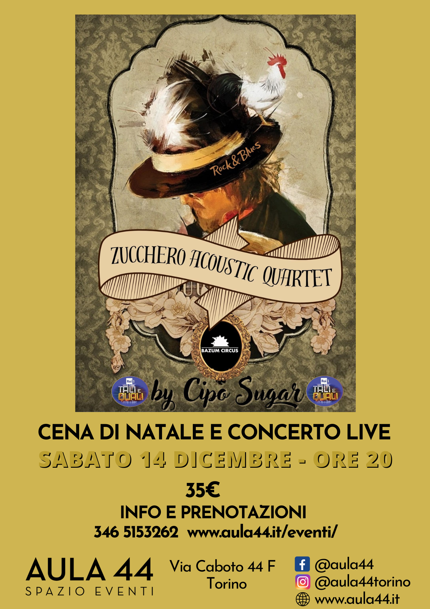 ZUCCHERO ACOUSTIC QUARTET   cena con concerto