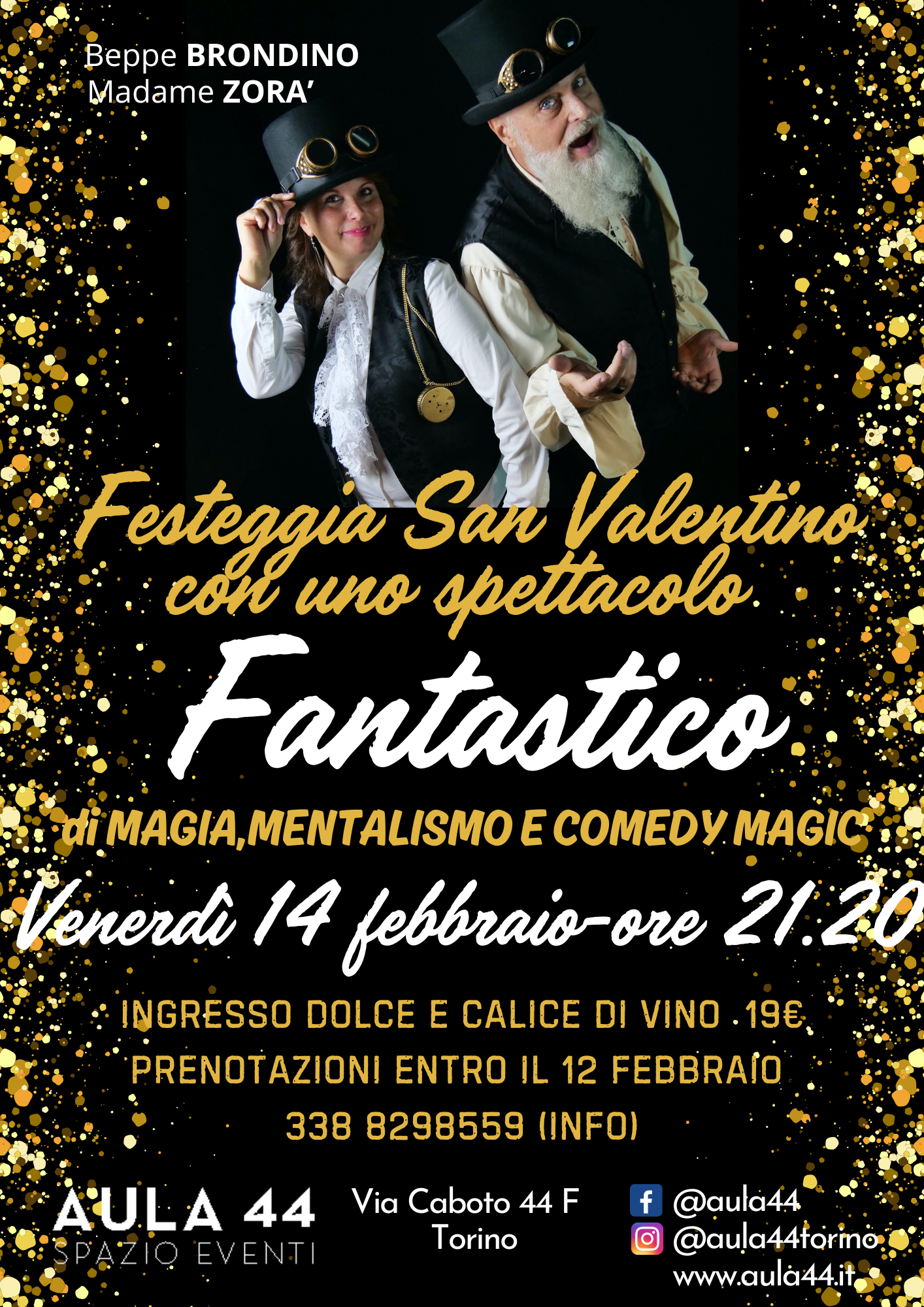 FANTASTICO Festeggia San Valentino con uno spettacolo di MAGIA, ILLUSIONISMO, MAGIC COMEDY