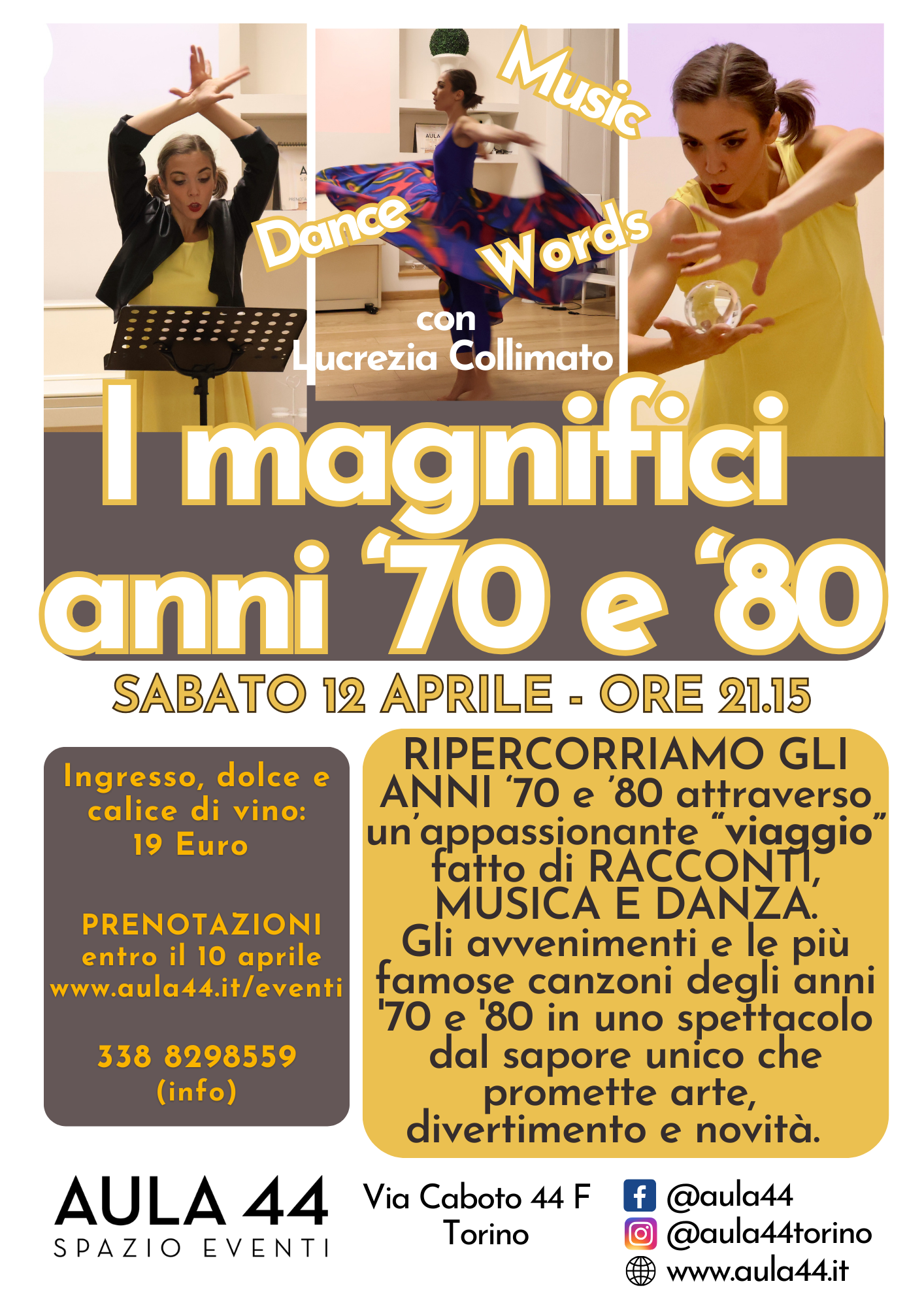 I MAGNIFICI ANNI '70 E '80 - un viaggio nel ventennio fatto di racconti, danza, musica