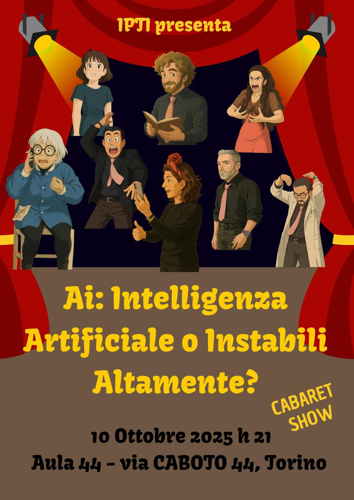 CABARET SHOW - Ai: Intelligenza Artificiale o Instabili Altamente?