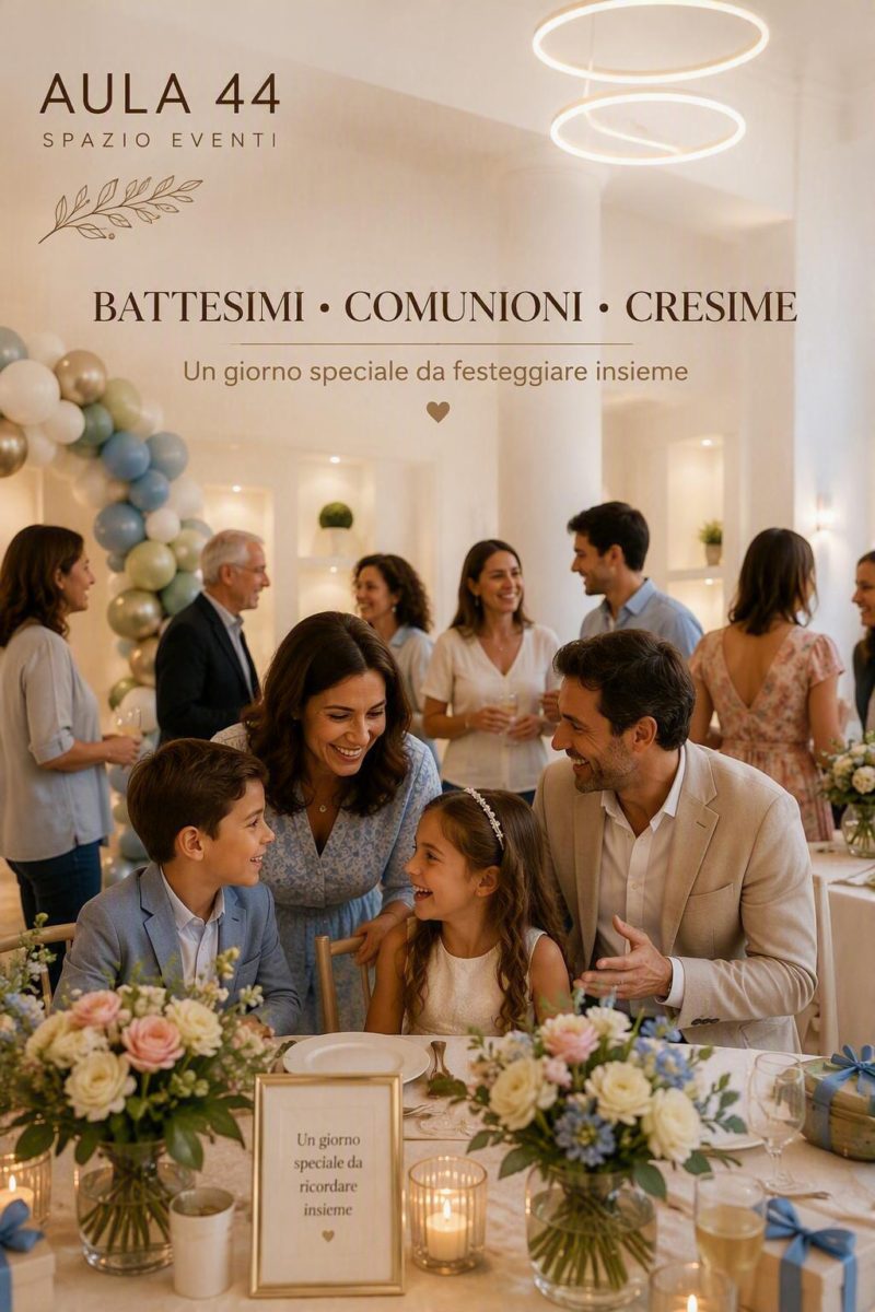 Aula 44 -battesimi-comunioni-cresime-location-torino